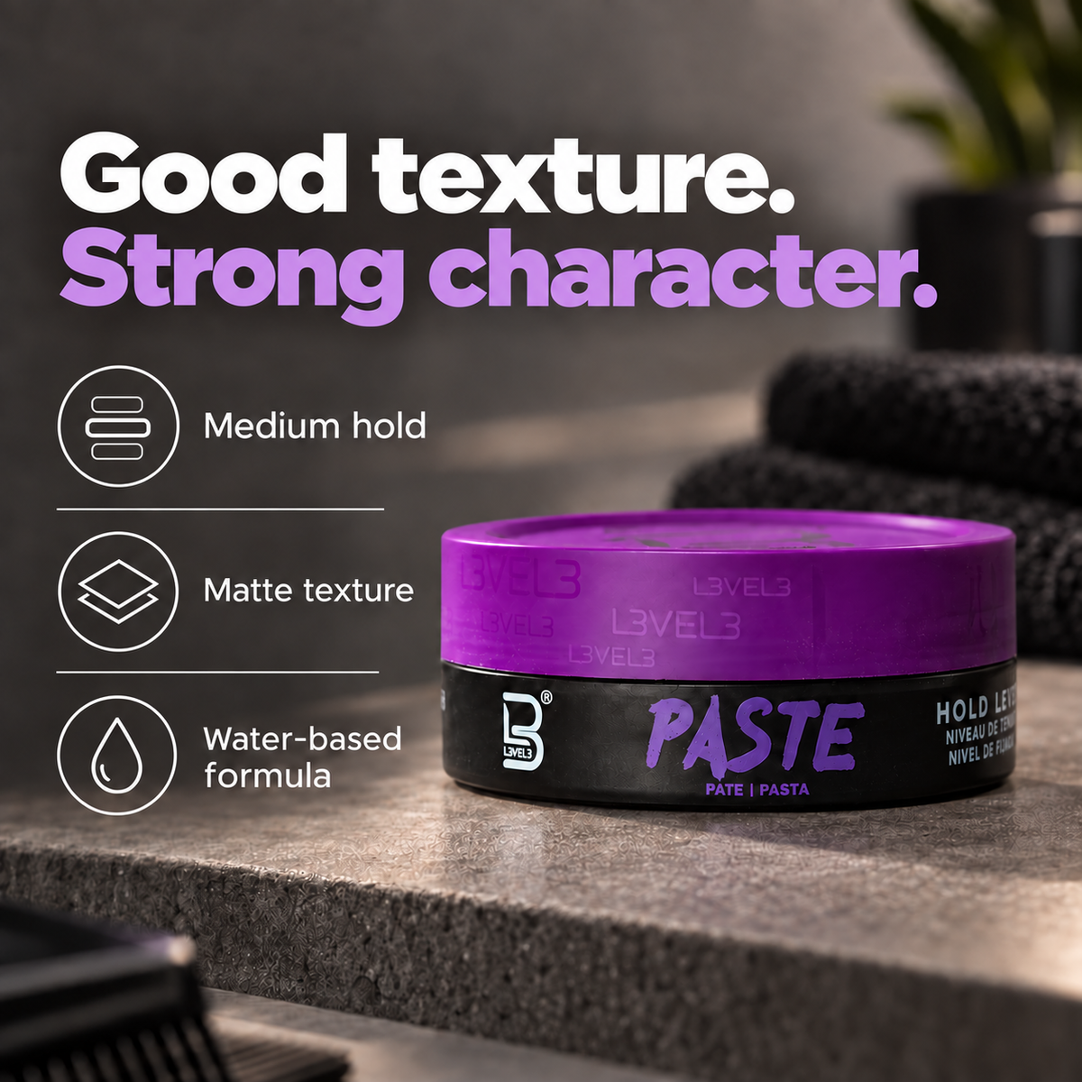 Paste - Matte Finish